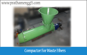 Compactor For Waste Fibers